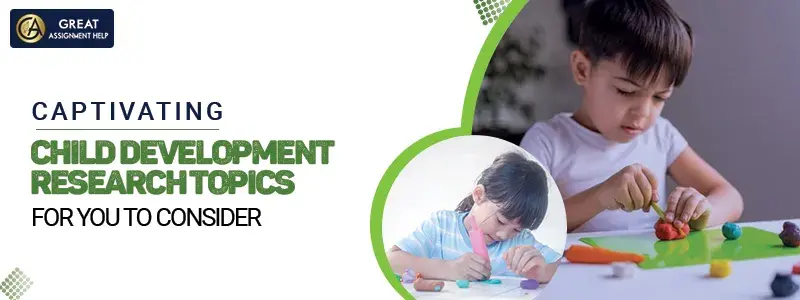 Child Development Research Topics