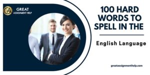 100 Hard Words to Spell in the English Language