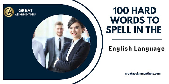 150 Hard Words To Spell In The English Language