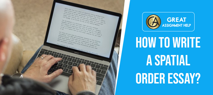 Essay using spatial order