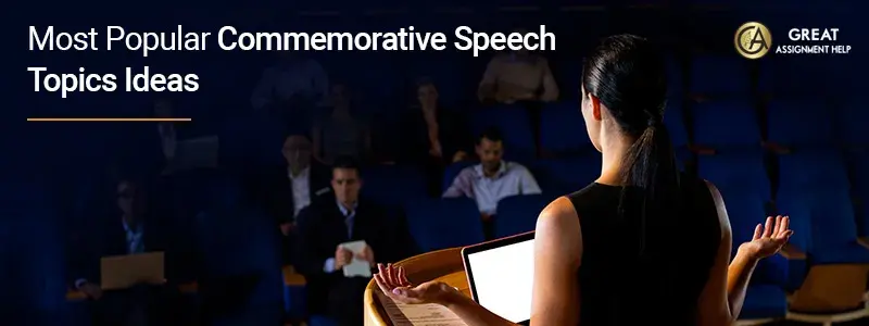 Commemorative Speech Topics