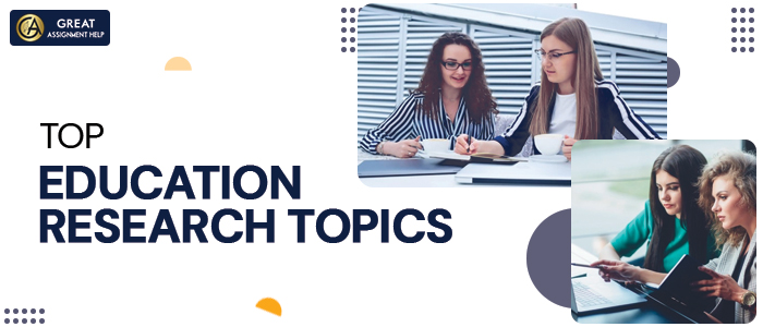 110 Outstanding Education Research Topics And Ideas 225-action-research-topics-in-education-updated-2023