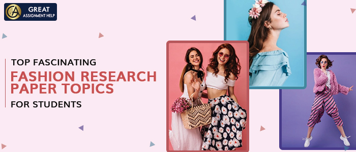 Fashion design Research Papers - blogger.com research paper fashion