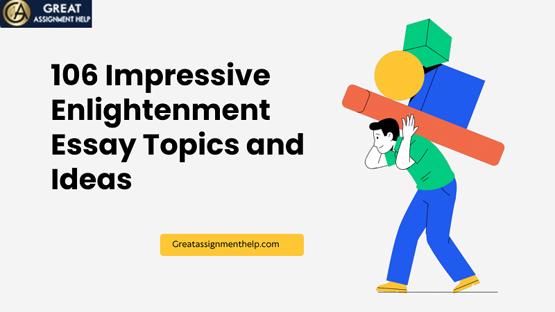 125 Best Enlightenment Essay Topics And Ideas 125-best-enlightenment-essay-topics-and-ideas