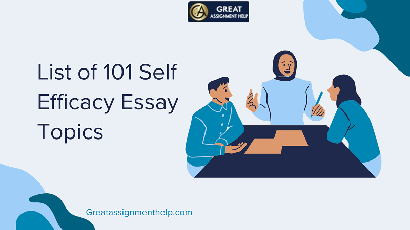 Self Efficacy Essay Topics