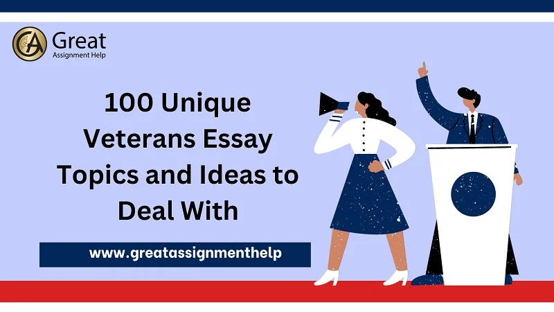 Veterans Essay Topics