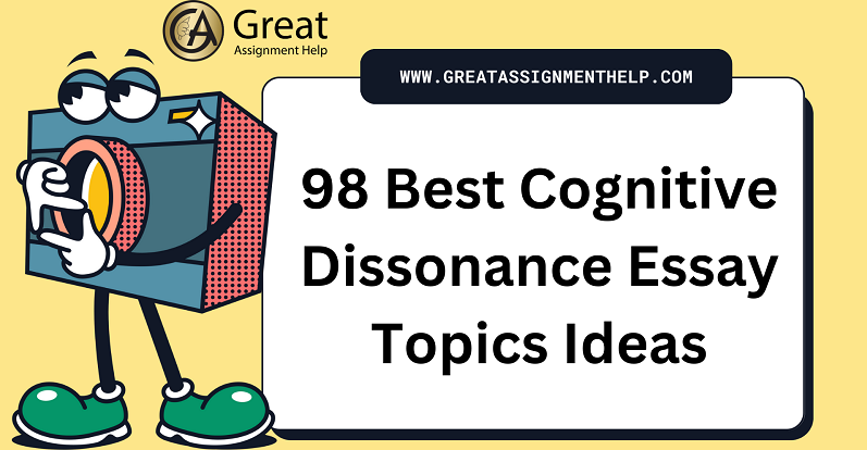 Cognitive Dissonance Essay Topics