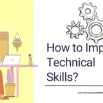 Improve Technical Skills