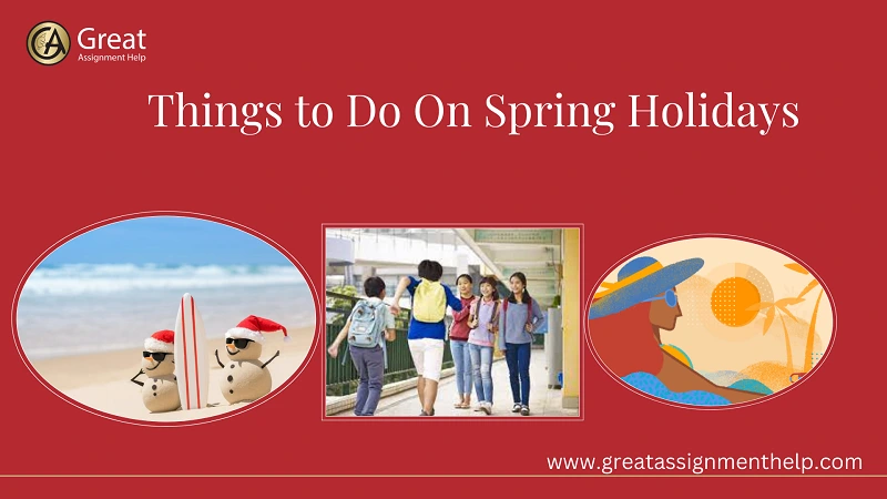 Do On Spring Holidays
