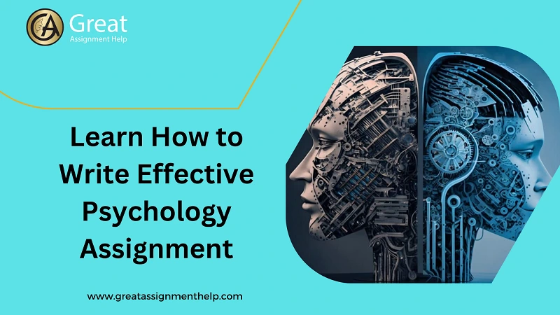 How to Write Effective Psychology Assignment