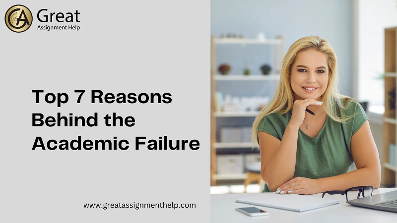 Reasons Behind Academic Failure