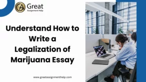 How to Write Legalization of Marijuana Essay