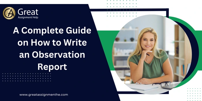 How to Write an Observation Report
