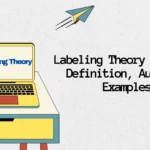 Labeling Theory Overview