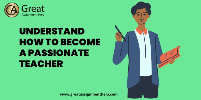 How to Become a Passionate Teacher