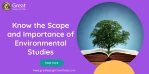 Scope and Importance of Environmental Studies
