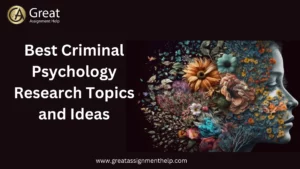 criminal psychology research topics