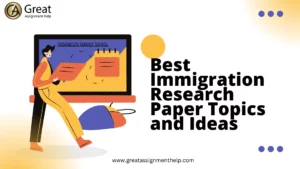 Immigration Research Paper Topics