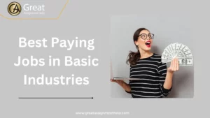 best paying jobs in basic industries