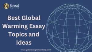 Global Warming Essay Topics