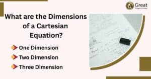 What is a Cartesian Equation? Definition, Formula & Examples