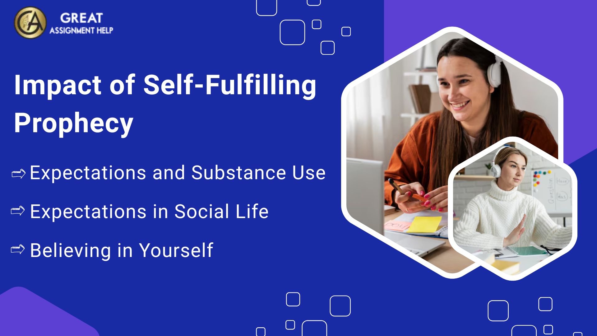 Impact of Self-Fulfilling Prophecy