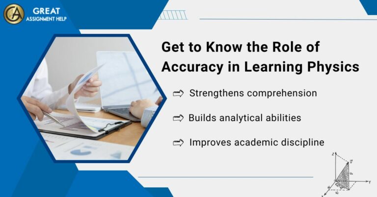 Understand the Importance of Accuracy in Physics Assignments