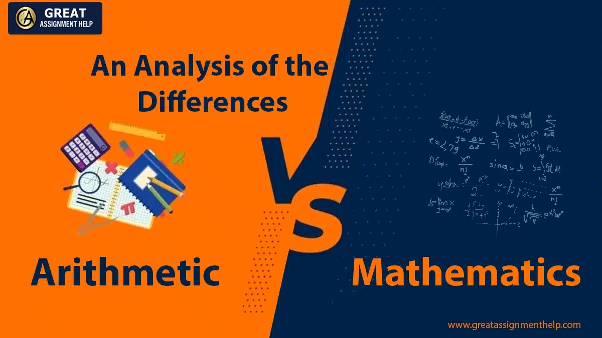 Arithmetic Vs Mathematics An Analysis Of The Differences arithmetic-vs-mathematics-an-analysis-of-the-differences