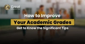 How to Improve Your Academic Grades