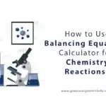 balancing equations calculator for chemistry reactions