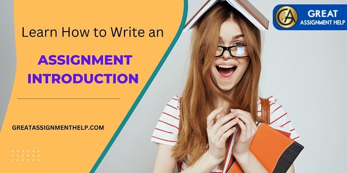How to Write an Assignment Introduction