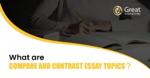 Compare and Contrast Essay Topics