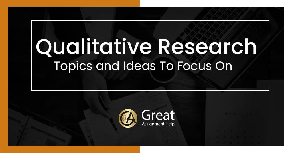 interesting topics for qualitative research