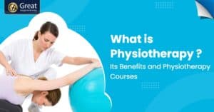 What is Physiotherapy