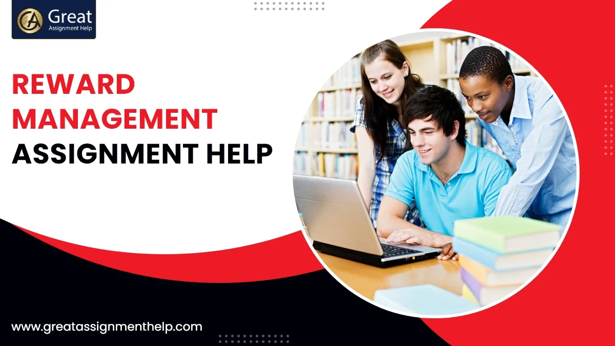 Reward Management Assignment Help